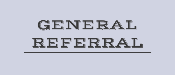 General Referral
